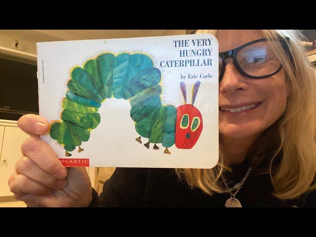 The Very Hungry Caterpillar 