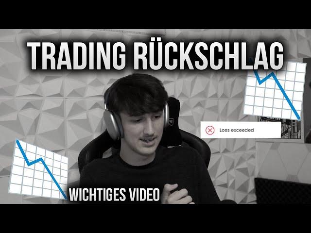 Trading Rückschlag...100k Funded verloren, und vieles mehr