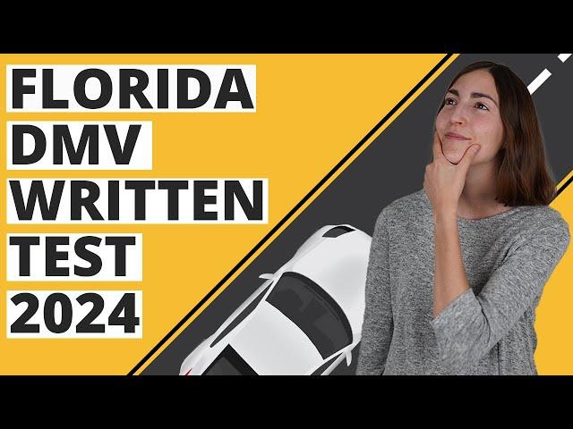 Florida DMV Written Test 2024 (60 Questions with Explained Answers)