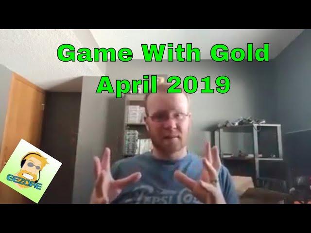 Games With Gold April 2019