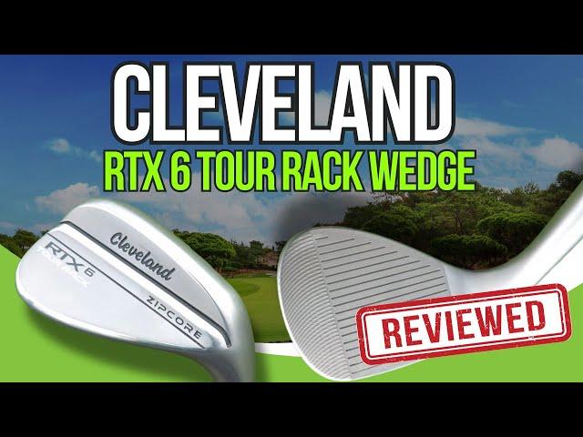 Cleveland RTX6 Wedges Review