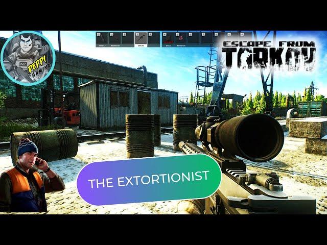 THE EXTORTIONIST (ESCAPE FROM TARKOV) SKIER QUEST