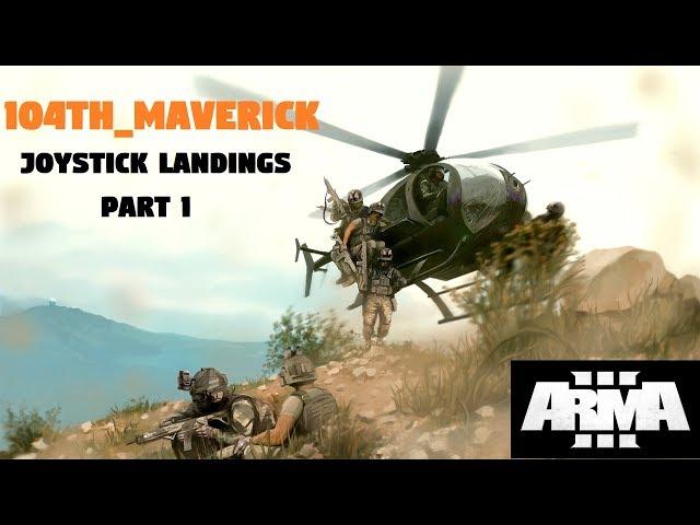 Arma 3 KOTH | Joystick Pilot | Landing Highlights | Part 1