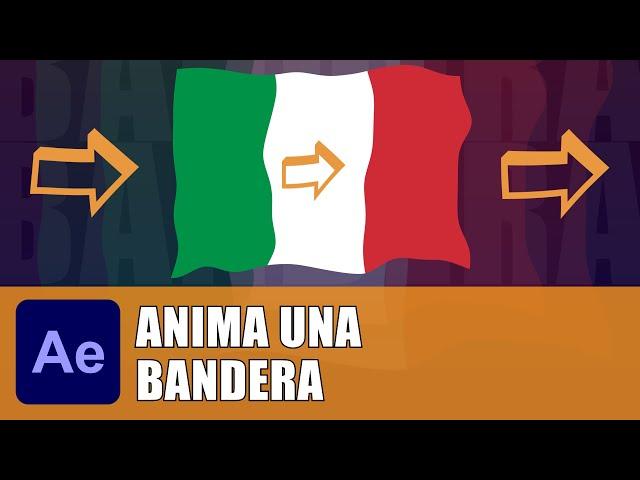 Anima una BANDERA para simular que está flameando en After Effects