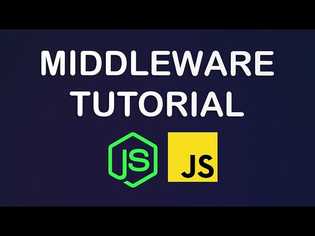 ExpressJS Middleware Tutorial - NodeJS Middleware For Beginners