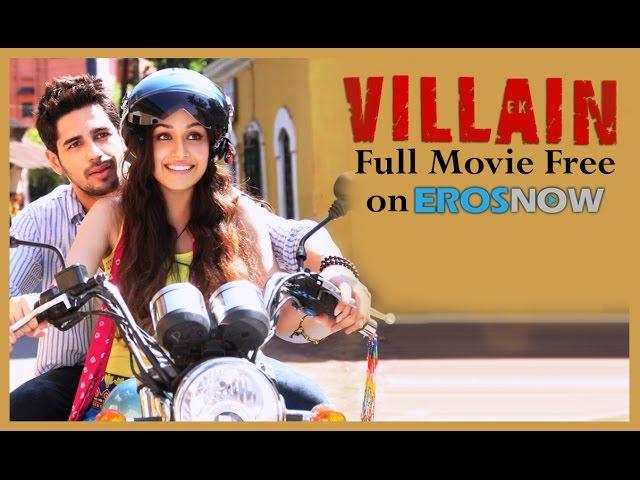 Ek Villain Full Movie FREE on ErosNow!