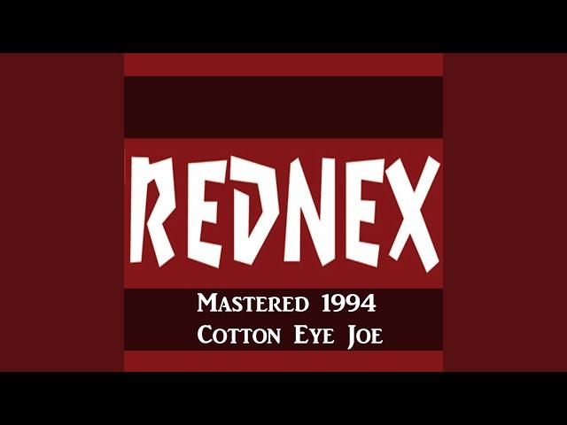 Cotton Eye Joe (Mastered 1994)