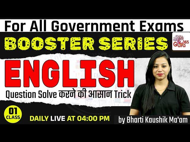 English for All Govt. Exams 2024 | Booster Series by Bharti Mam | Question Solve करने की आसान Trick