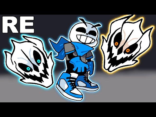 SANS GASTER BLASTERS; RE