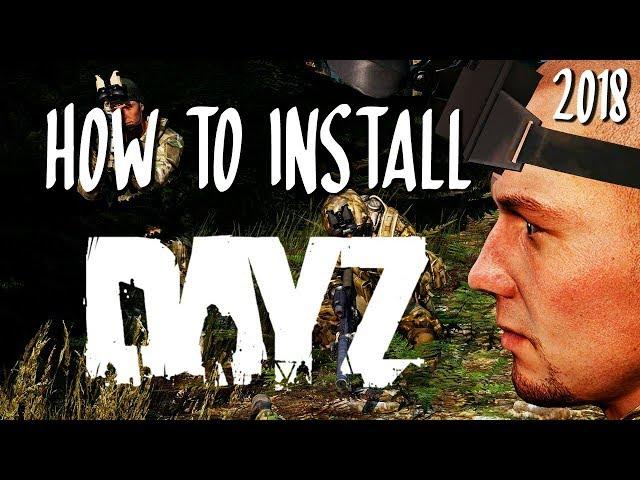 How To Install ArmA 3 DayZ