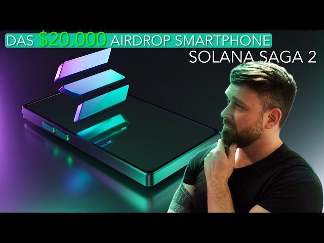 Solana Saga 2 DAS $20.000 Airdrop Smartphone? Ich hab es gekauft!