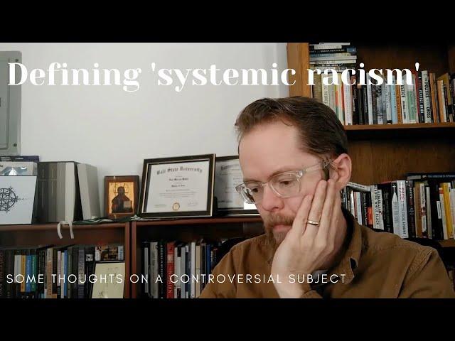 Defining Systemic Racism