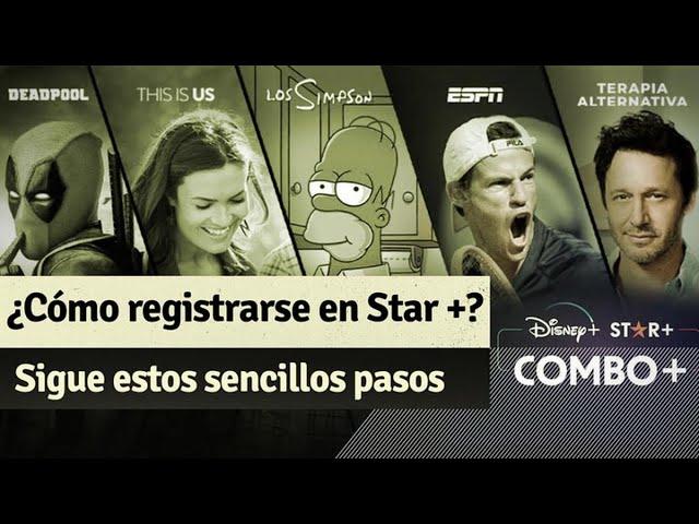 Star Plus: Cómo crear tu cuenta con estos sencillos pasos