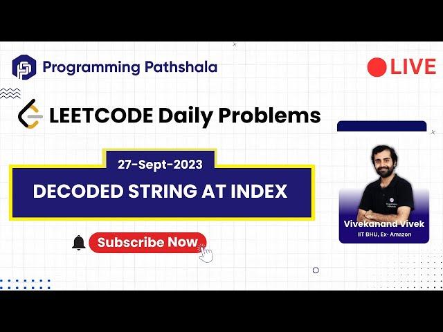 Solving Daily Leetcode Challenge Live with Vivek, ex-SDE at Amazon | 880 Decoded String at Index