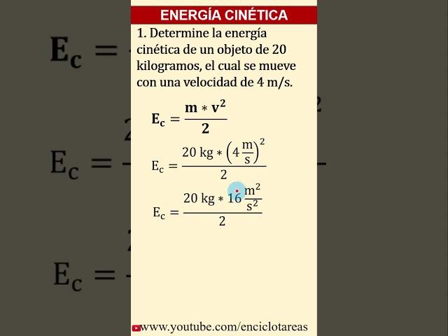 Ejercicio resuelto de Energía Cinética – parte 1