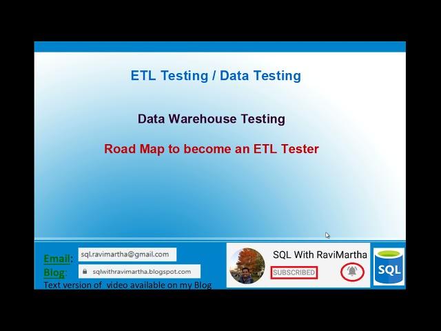 Road Map to become an ETL Tester, Data Warehouse Tester | Key Skills needed to become an ETL Tester