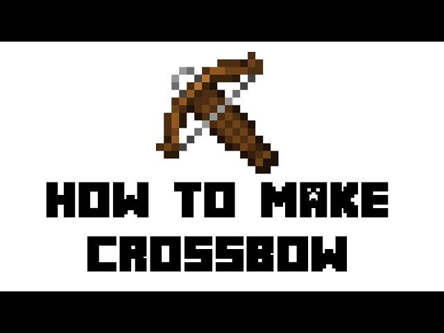 Minecraft: How to Make Crossbow