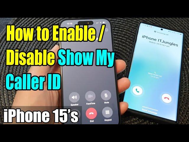 iPhone 15/15 Pro Max: How to Enable/Disable Show My Caller ID