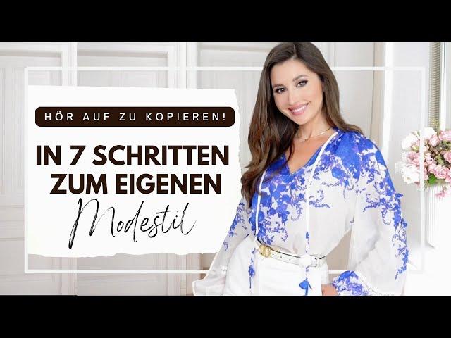 Hör’ auf fremde Styles zu kopieren: Eigenen MODESTIL finden in 7 Schritten #styleinspiration