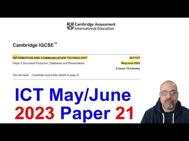 2023 June Paper 21, Cambridge 0417 ICT [IGCSE]