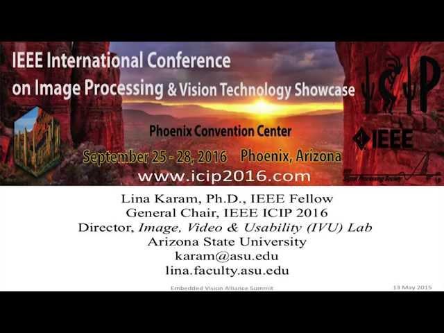 The IEEE's Lina Karam Discusses the Upcoming ICIP 2016 Conference (Preview)