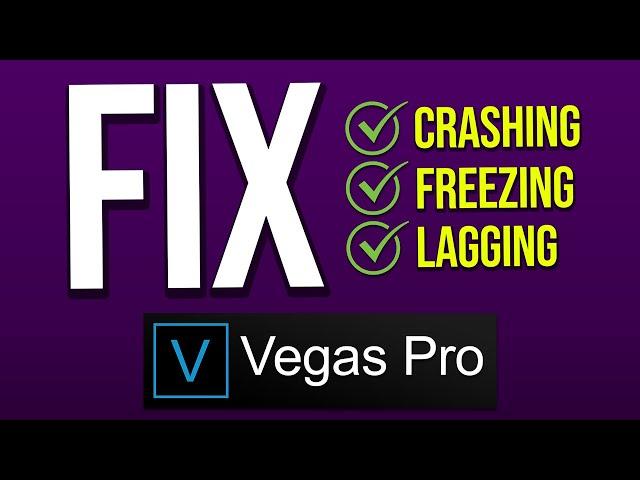 How To Fix 99% of Sony Vegas Crashes & Freezes! (Fix Sony Vegas Tutorial)