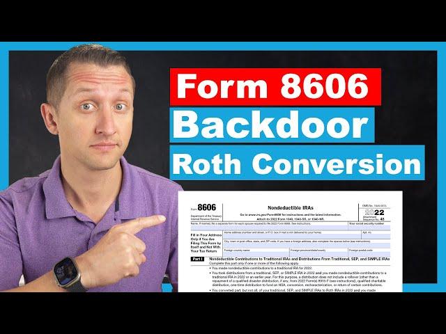 How to fill out IRS Form 8606 for Backdoor Roth Conversions with 4 examples