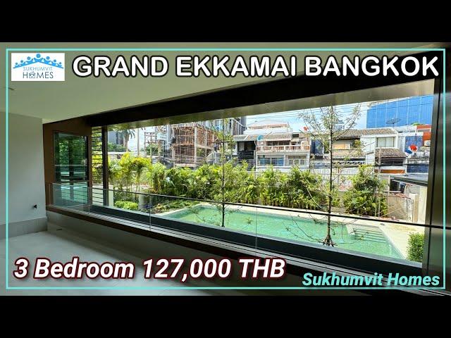 Brand New Luxury Grand Ekkamai Apartment Bangkok 3 Bedroom 127,000 THB