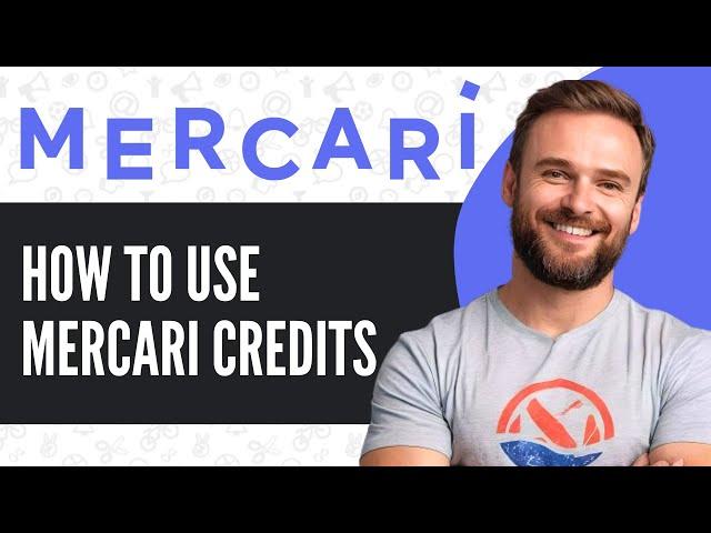 How To Use Mercari Credits - Full Guide (2025)