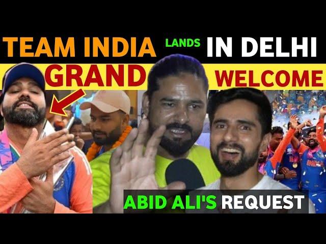 TEAM INDIA IN DELHI AIRPORT GRAND WELCOME, CHAMPIONS ARE BACK, ABID ALI REACTION ON TEAM INDIA