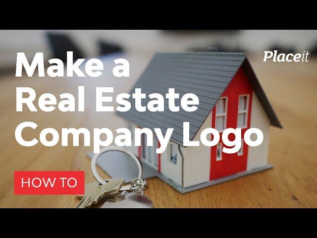 How to Make a Real Estate Company Logo Online