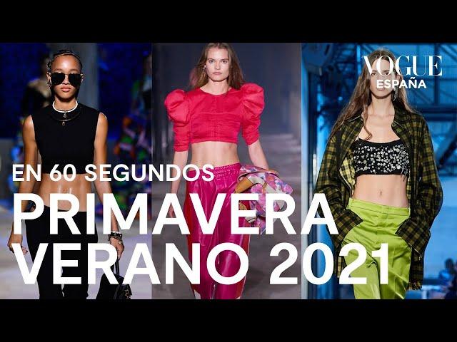 Las tendencias de primavera-verano 2021 en 60 segundos | VOGUE España