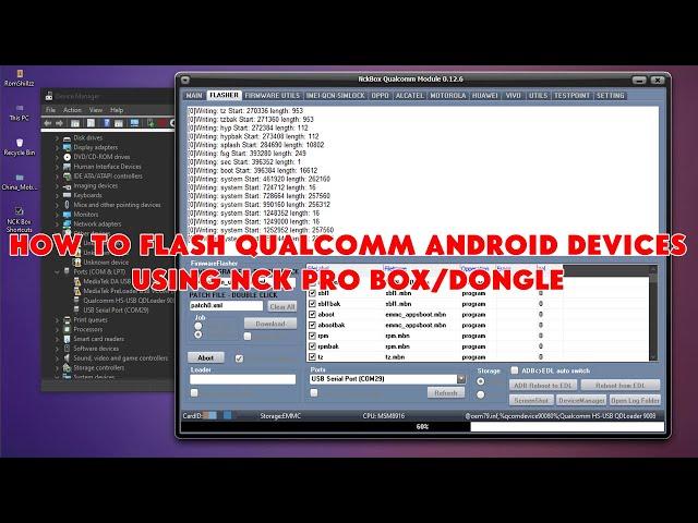 How To Flash Qualcomm Android Devices Using NCK Pro Box/Dongle - [romshillzz]