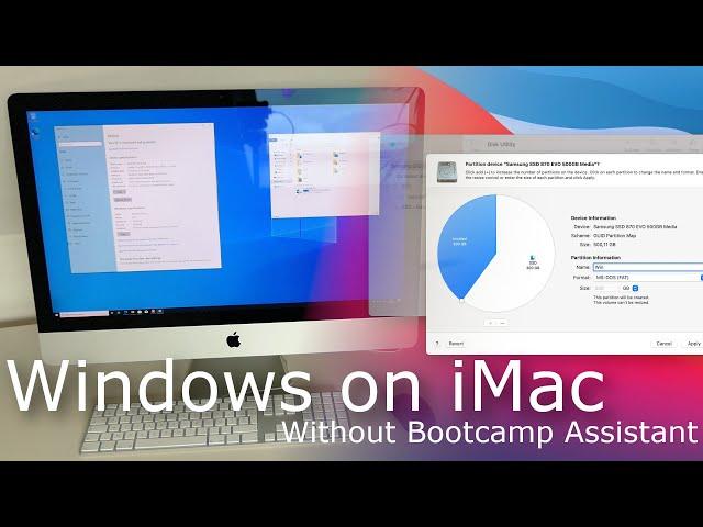 Install Windows 10 on an iMac without Bootcamp Assistant