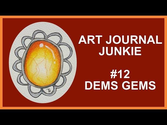 Art Journal Junkie 12 Dems Gems