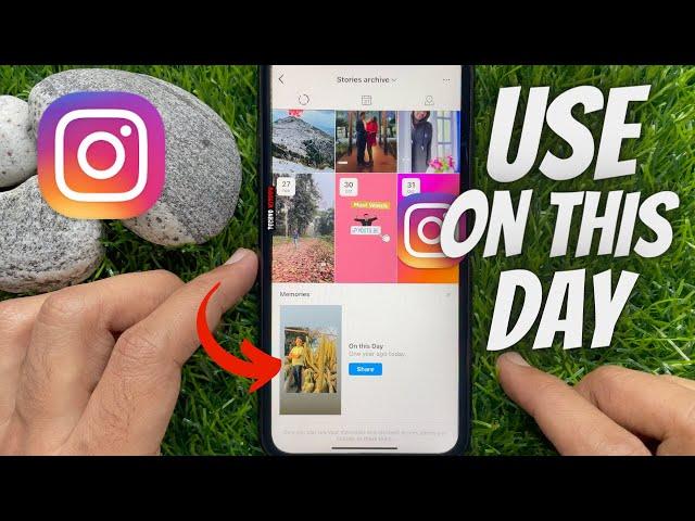 How to Use Instagram Story On This Day Feature