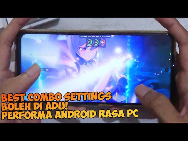 Asli Gada Lag Sama Sekali! Android Rasa PC Genshin Impact Rata Kanan 60FPS