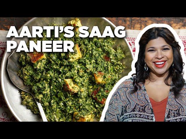 Aarti Sequeira's 5-Star Saag Paneer | Aarti Party | Food Network