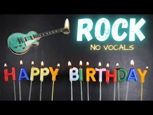 Happy Birthday Rock - No Vocals backing track