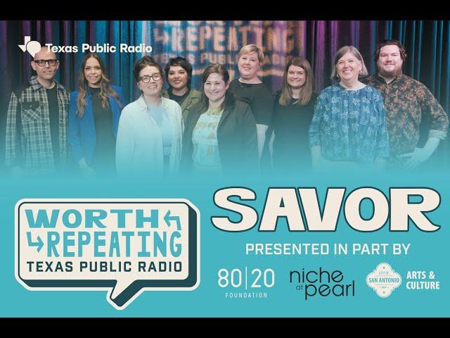 Worth Repeating | Savor | Promo