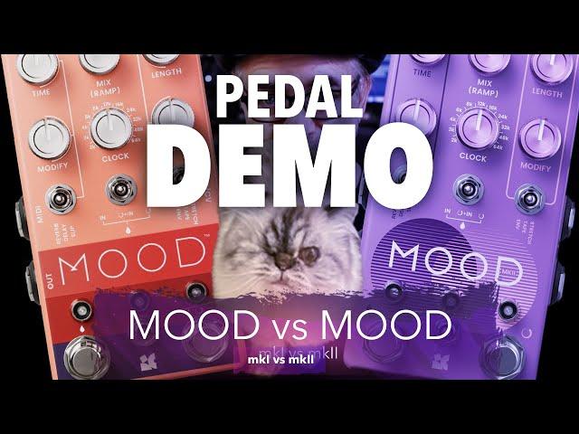 Chase Bliss MOOD | mkI vs mkII