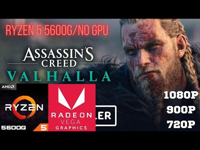 Assassin's Creed Valhalla - Ryzen 5600g/No Gpu & 16gb Ram