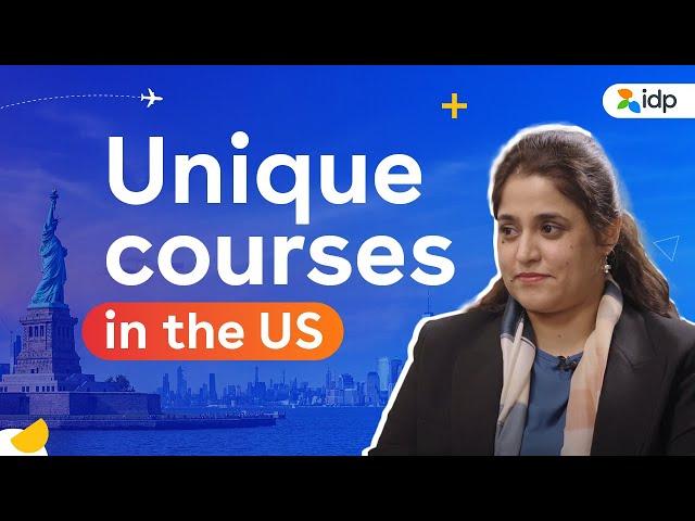 Unique courses by US Institutions | IDP India - Study Abroad Expert