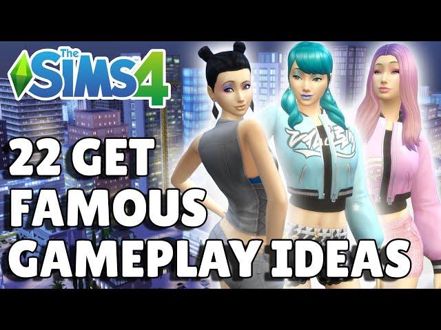 22 Get Famous Gameplay Ideas To Try | The Sims 4 Guide