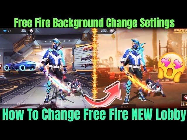 NEW LOBBY KAISE KAREN | HOW TO CHANGE FREE FIRE LOBBY | FREE FIRE ME LOBBY KAISE CHANGE KARE