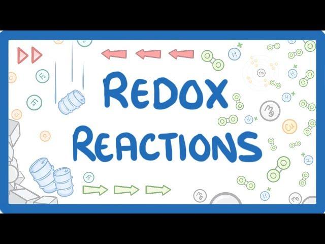 GCSE Chemistry - Oxidation and Reduction - Redox Reactions (Higher Tier)