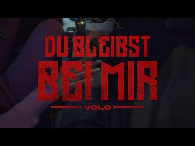 VOLO - DU BLEIBST BEI MIR