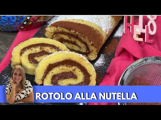 ROTOLO ALLA NUTELLA SOFFICISSIMO /Nutella Swiss roll