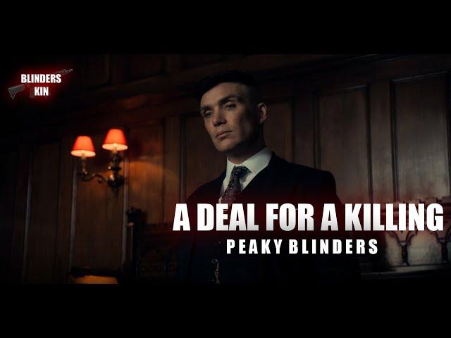 A DEAL FOR A KILLING OF BILLY BOY - PEAKY BLINDERS #ThomasShelby