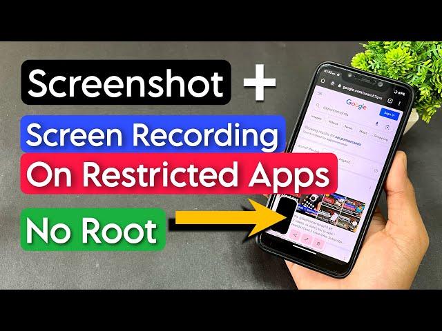 Take Screenshot On Restricted Apps | Record Screen On Restricted Apps | Without Root | No Root